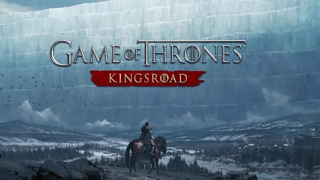 بازی‌ Game of Thrones: Kingsroad: ماجراجویی در وستروس و تقابل با اژدهاها